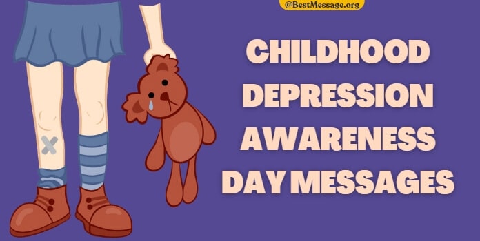 Childhood Depression Awareness Day Messages Quotes