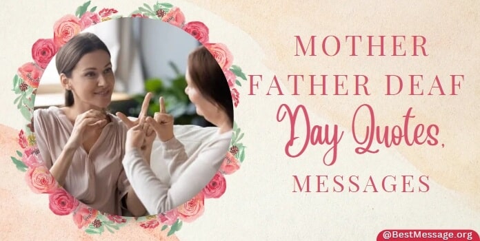 Mother Father Deaf Day Quotes, Messages