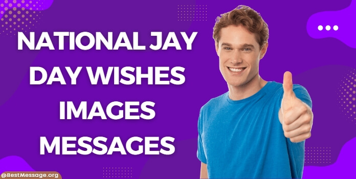 National Jay Day Wishes Images Quotes
