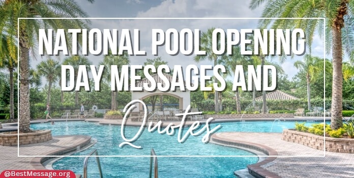 National Pool Opening Day Messages Quotes