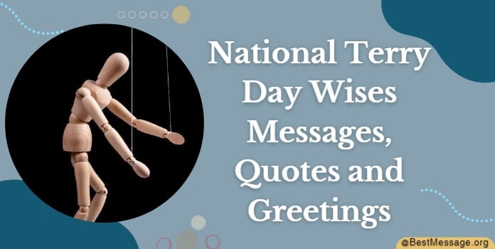 National Terry Day Wises Messages, Quotes