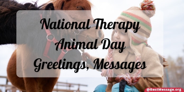 Happy Therapy Animal Day Greetings, Messages