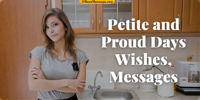 Petite and Proud Days Wishes Images, Messages