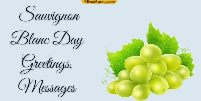 Sauvignon Blanc Day Messages, Quotes
