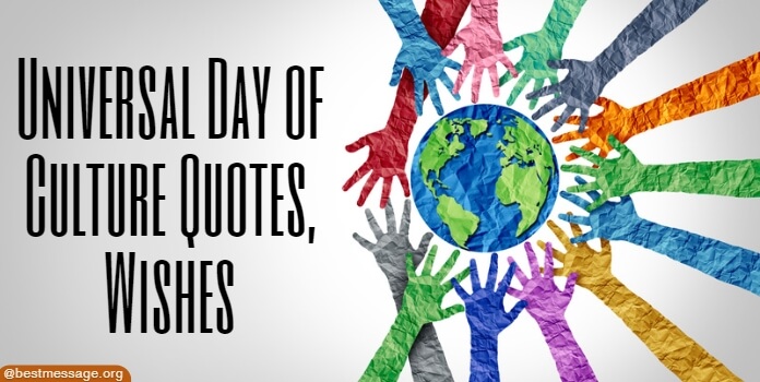 Universal Day of Culture Quotes messages