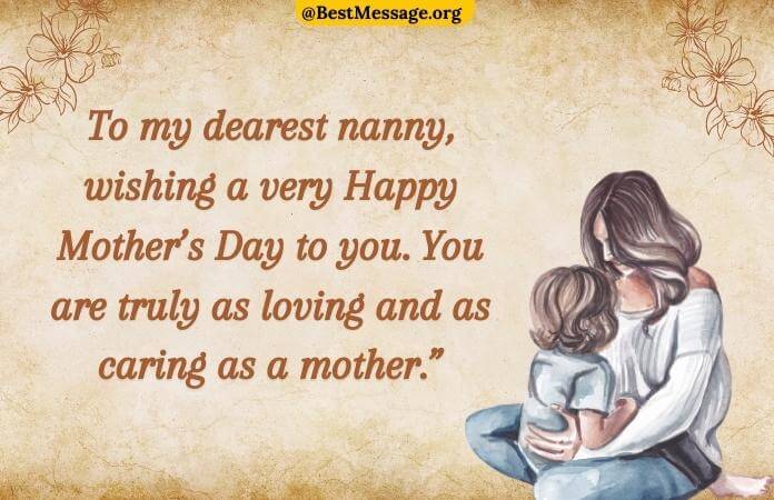 Happy Mothers Day Messages for Nanny