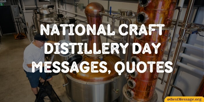 National Craft Distillery Day Messages, Quotes
