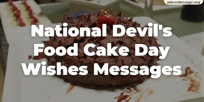 National Devil's Food Cake Day Wishes Messages