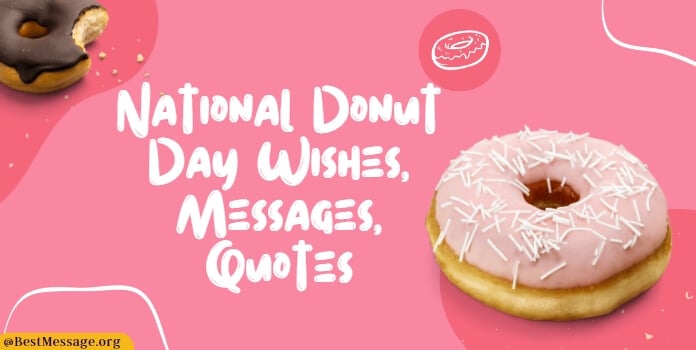 National Donut Day Wishes, Messages, Quotes