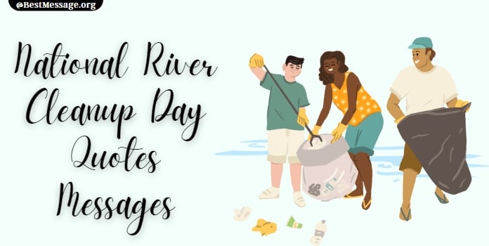 River Cleanup Day Quotes, Messages