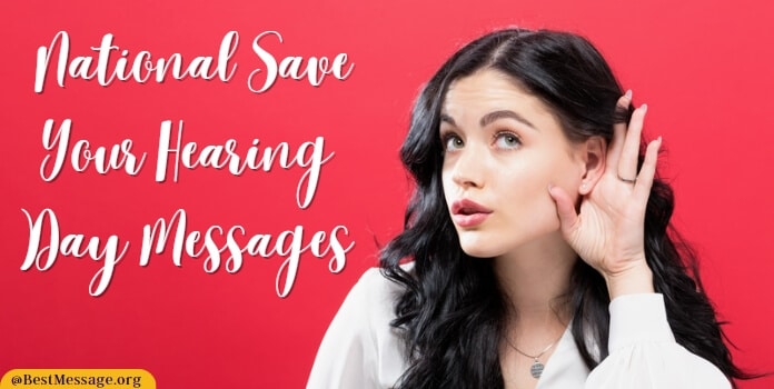 Save Your Hearing Day Messages, Quotes