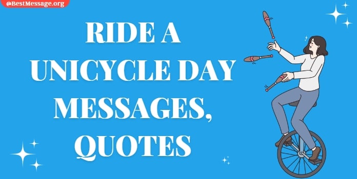 Ride a Unicycle Day Messages, Wishes