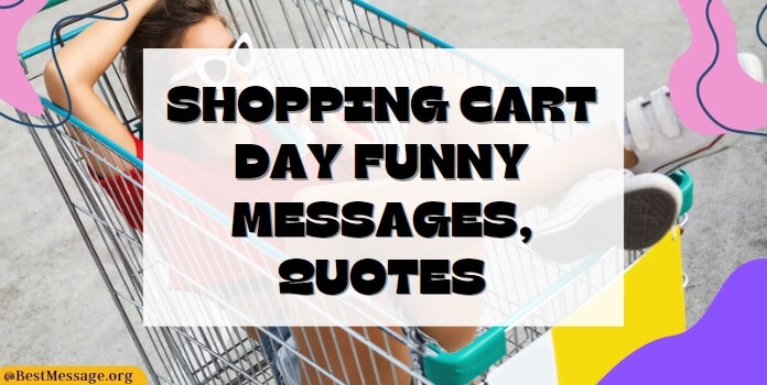 Shopping Cart Day Messages, Quotes