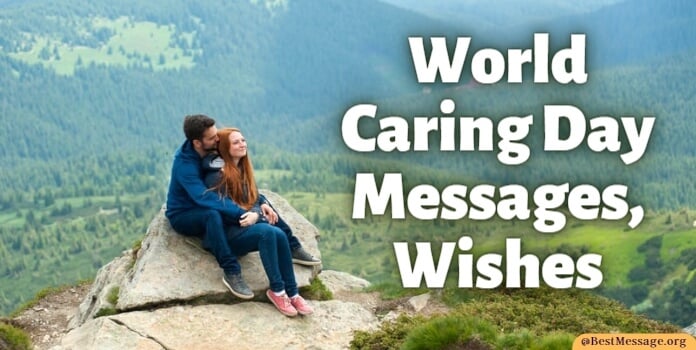 World Caring Day Messages, Quotes