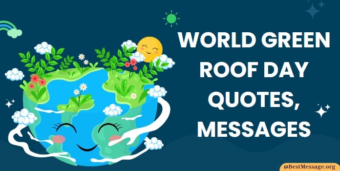 World Green Roof Day Quotes