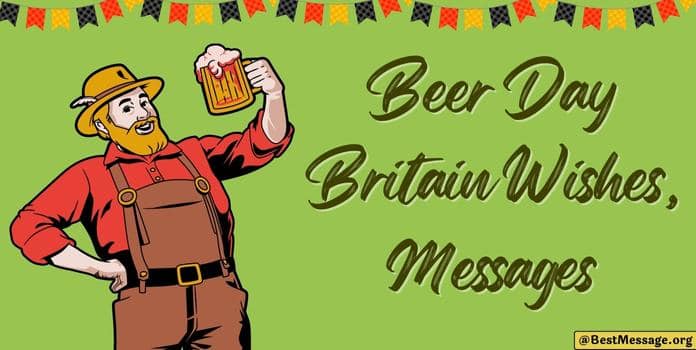Beer Day Britain Wishes quotes