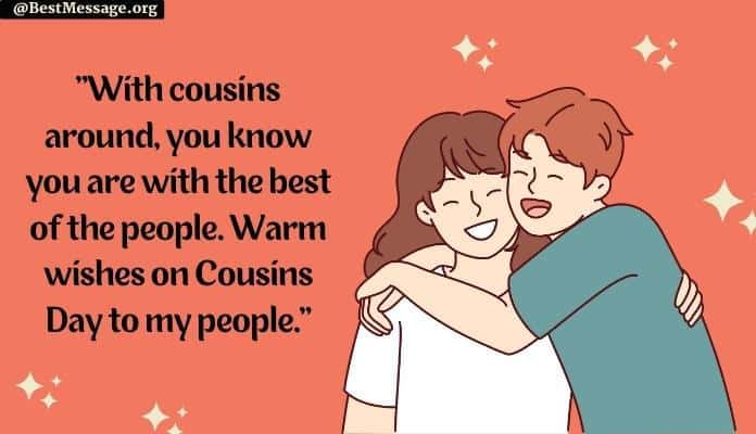 Cousins Day quotes Messages