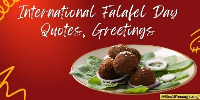 Falafel Day Quotes, Messages