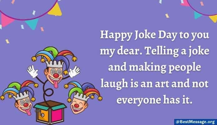 Joke Day Greetings, Sayings