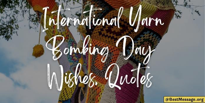 international yarn bombing day wishes