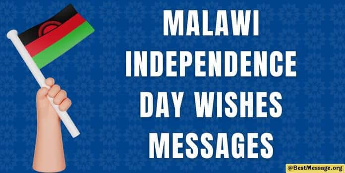 Malawi Independence Day Wishes Messages, Quotes