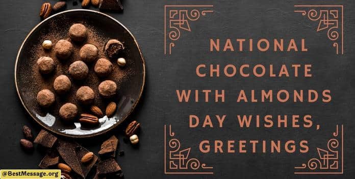 National Chocolate with Almonds Day Wishes, Greetings image