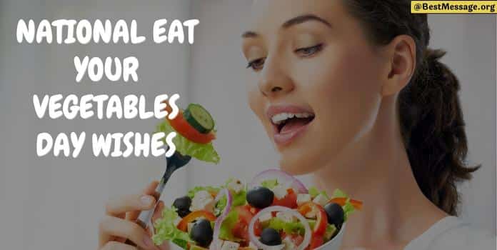National Eat Your Vegetables Day Wishes Images message