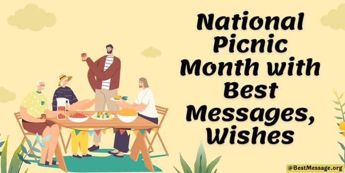 National Picnic Month Wishes, Quotes