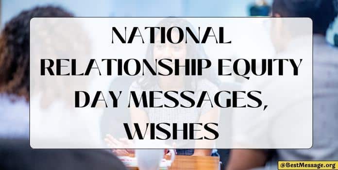 National Relationship Equity Day Wishes, Quotes
