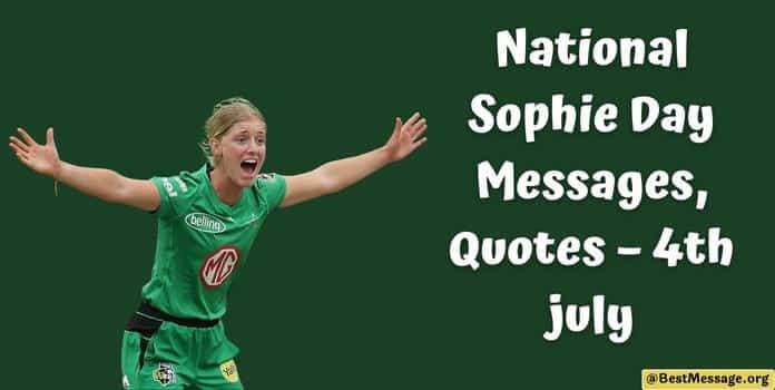 National Sophie Day Messages, Sophie Quotes