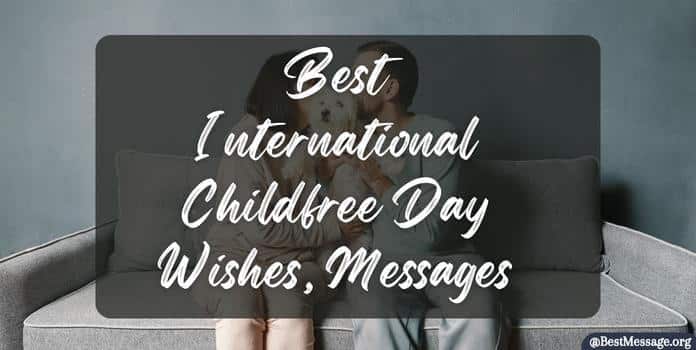 Childfree Day Wishes Messages