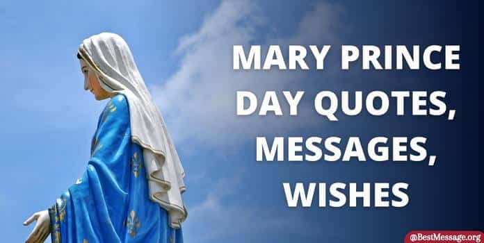 Mary Prince Day Quotes, Messages