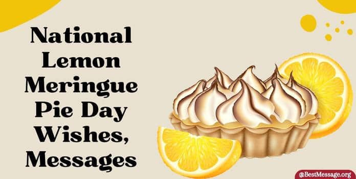 National Lemon Meringue Pie Day Wishes Image