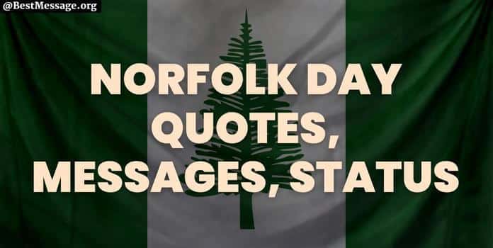 Best Inspirational Norfolk Day Quotes, Messages