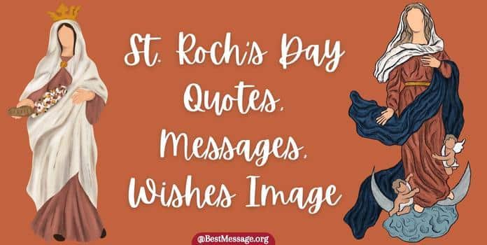 St. Roch’s Day Quotes, Messages, Sayings