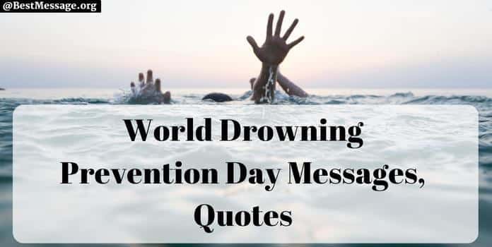 World Drowning Prevention Day Messages, Quotes