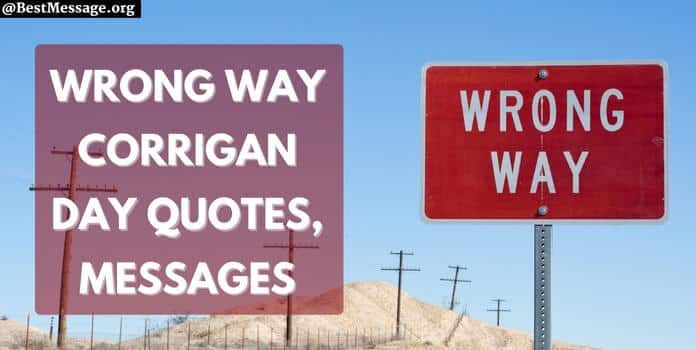 Wrong Way Corrigan Day Quotes