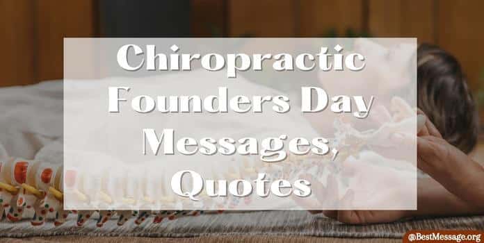 Chiropractic Founders Day Messages, Quotes