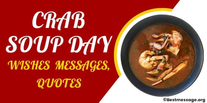 Crab Soup Day Wishes Messages, Quotes
