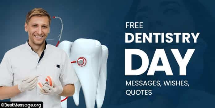 Free Dentistry Day Messages, Wishes, Quotes, Status