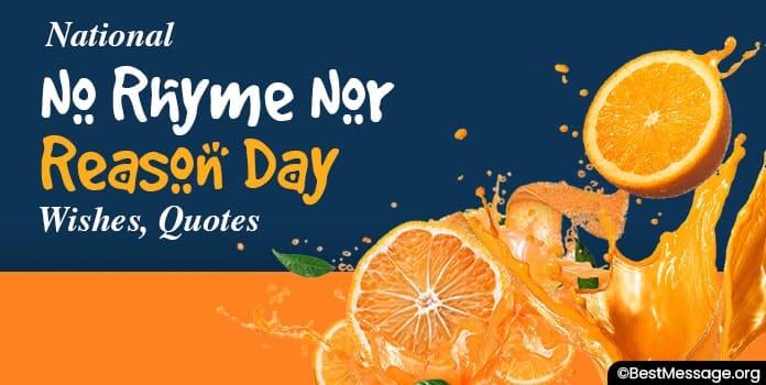 National No Rhyme Nor Reason Day Wishes, Messages