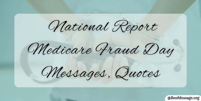 National Report Medicare Fraud Day Messages, Quotes