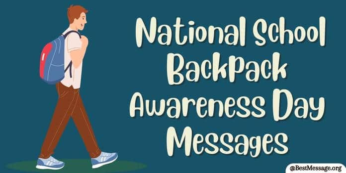 National School Backpack Awareness Day Messages Quotes