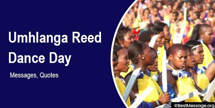 Umhlanga Reed Dance Day Messages, Quotes