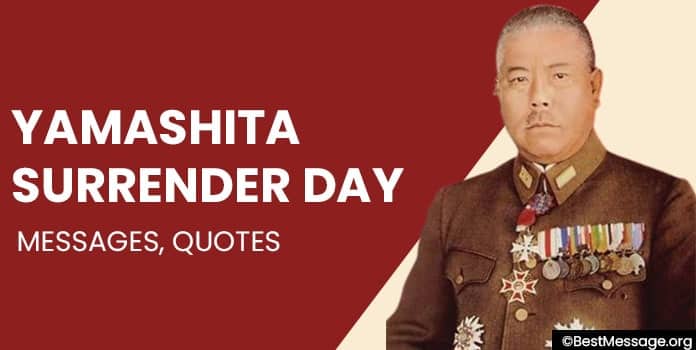 Yamashita Surrender Day Messages, Quotes