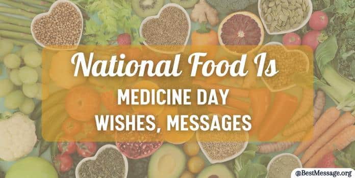 National Food Is Medicine Day Wishes, Quotes