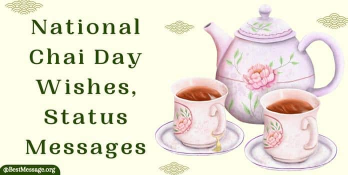National Chai Day Wishes, Messages