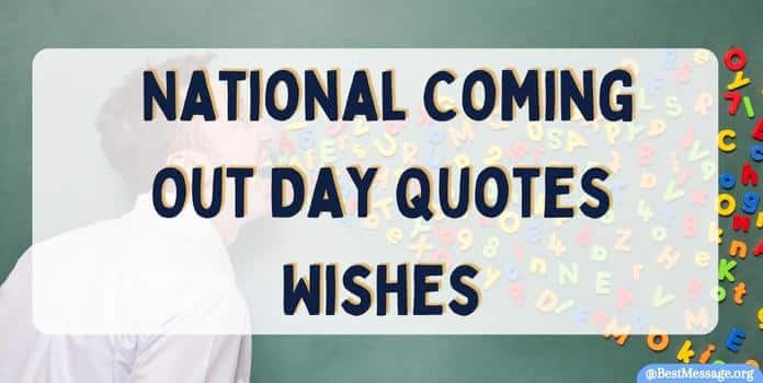 National Coming Out Day Quotes Wishes