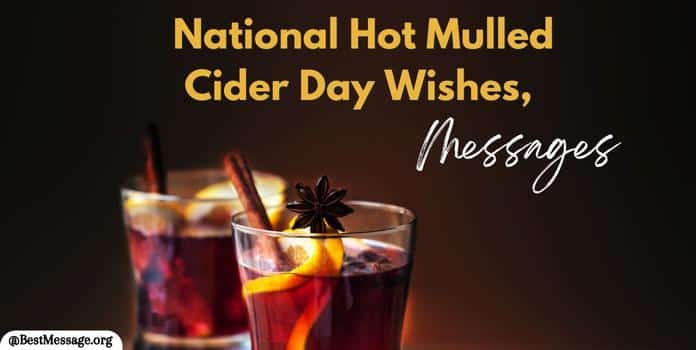 National Hot Mulled Cider Day Wishes, Messages