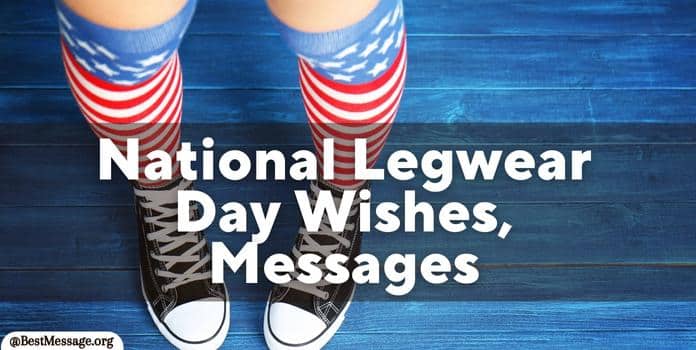 Legwear Day Wishes, Messages Quotes
